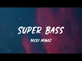 Nicki Minaj - Super Bass (Lyrics) | Walk The Moon, Justin Bieber,... (Mix Lyrics)