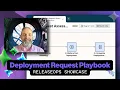 Deployment Request Assessment in ReleaseOps Developer Passport Highlight