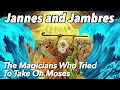 Download Lagu Lost Books Of The Bible: The Apocryphon Of Jannes And Jambres; The Magician’s Who Took On Moses