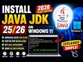 How to Install Java JDK on Windows 11 How to Install Java Latest Version in 2026