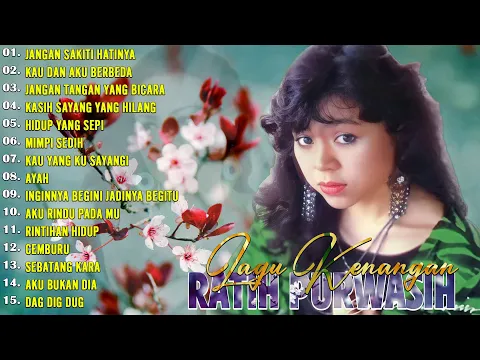 Download MP3 Kumpulan Lagu Ratih Purwasih Full Album 🍀 Album Tembang Kenangan Sepanjang Masa🍀Lagu Kenangan