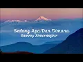 Download Lagu Sedang Apa Dan Dimana - Sammy Simorangkir ( Lirik Musik )
