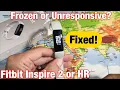 Fitbit Inspire 2 HR Frozen Unresponsive Can t Restart FIXED
