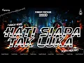 DJ FUNKOT 2025 HATI SIAPA TAK LUKA - POPPY MERCURY ✔ DJ VIRAL ✔ #djviral #funkot #djganang