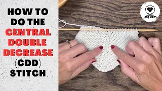 The Central Double Decrease knit stitch Easy instructions