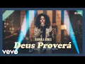Gabriela Gomes - Deus Proverá