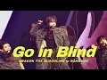 Download Lagu \u0026TEAM - Go in Blind (4K) | AWAKEN THE BLOODLINE in BANGKOK