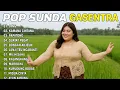 Download Lagu LAGU POP SUNDA GASENTRA PAJAMPANGAN 2025 - JANG, KAMANA CINTANA, PAPATONG - FRISKA FEAT NINA