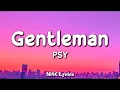 PSY - Gentleman (Lyrics)🎵