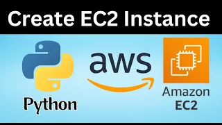 Create AWS EC2 Server Instance using Python