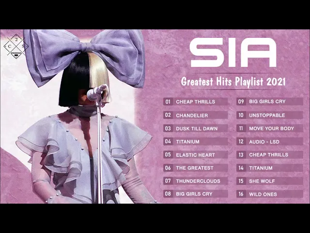 Download MP3 SIA Greatest Hits 2021 - SIA Best Songs New Playlist 2021 - SIA Full Album 2021