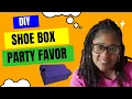 Learn How to Create Adorable Shoe Box Party Favors in Just a Few Easy Steps