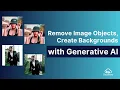 Remove Image Objects Create Backgrounds with Generative AI - Cloudinary Product Update