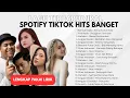 Playlist Lagu Galau Indonesia Terbaru 2025 | Viral TikTok \u0026 Spotify (Mahalini, Anggis, Betrand)