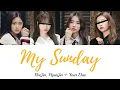 LOONA (HeeJin, HyunJin) + Your Duo - My Sunday (4 members) [Color Coded Lyrics/Han/Rom/PT-BR]