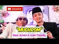 Download Lagu GUS AZMI SHOLAWAT MUGHROM - VOC GUS AZMI \u0026 CAK FANDY 🥰 MENYENTUH HATI 🤗