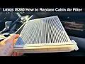 2021 Lexus is350 How to replace cabin air filter is250
