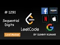 Sequential Digits Enumeration Constructive Maths 1291 LeetCode DAY 23