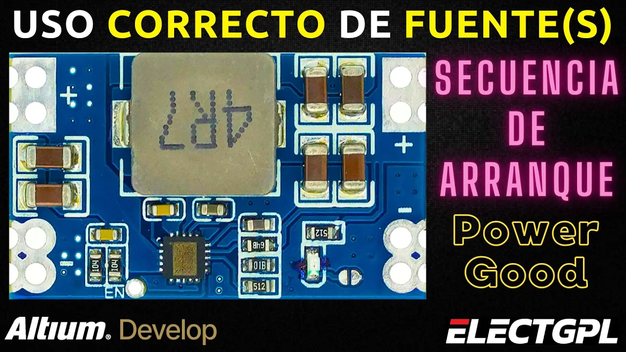 Secuencia de Arranque? | Power Good y Enable | Sponsor Altium Develop