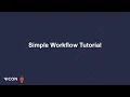 Nexus 2 Tutorial - Simple Workflow
