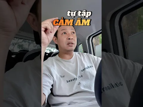 tự luyện tai cảm âm bằng cách này rất hiệu quả