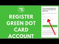 How to Register Green Dot Card Account Sign Up for Green Dot Card 2024