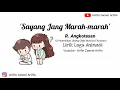 Download Lagu Sayang Jangan Marah-Marah R.Angkotasan ( Monica Fiusnaini Cover )🎵Lirik Lagu Animasi