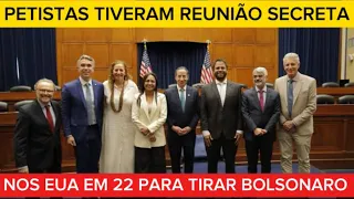 BOMBA: REUNIÃO Secreta do PT em 2022 nos ESTADOS UNIDOS revelada
