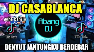 dj casablanca remix viral tiktok terbaru 2022 denyut jantungku berdebar terasa indahnya