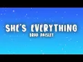Brad Paisley - She's Everything (Lyrics)