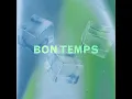 Bon temps