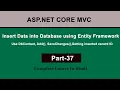 Insert Data into Database using Entity Framework Core ASP NET Core