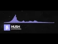 [[Monstercat]] Hush - Dampkring