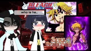 Bleach React To Meliodas Bleach Captains React To Seven Deadly Seans GACHAREACT 