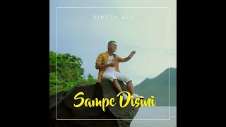 Download WAYASE - RINTON  AES - SAMPE DISINI (OFFICIAL MUSIC VIDEO) MP3