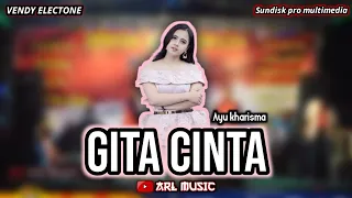 Download GITA CINTA - Ayu Kharisma feat. pemuda kartar - Vendy Electone x Gank Kidoel Squad MP3
