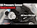 How to Replace an OIL Pressure Sensor Silverado Sierra 4 8L 5 3L 6 0L 12677836 AnthonyJ350