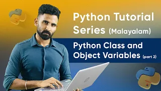 Part 52 Python Class and Object Variables Part2 Python Malayalam Tutorial Series