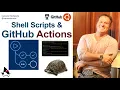 Run Shell Script in GitHub Actions Tutorial