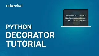Python Decorator Tutorial Decorators in Python For Beginners Python Tutorial Edureka
