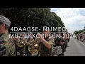 MUZIEKKORPSEN 4- DAAGSE 2024 NIJMEGEN (4K) 🎶