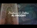 Download Lagu Haitham Al-Dokhin - Surah 69. Al-Haqqah