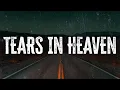 Lagu Eric Clapton - Tears in Heaven / Lyrics