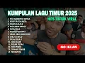 Lagu TOR MONITOR KETUA | ORANG BARU LEBE GACOR | KUMPULAN LAGU TIMUR VIRAL DI TIKTOK 2025