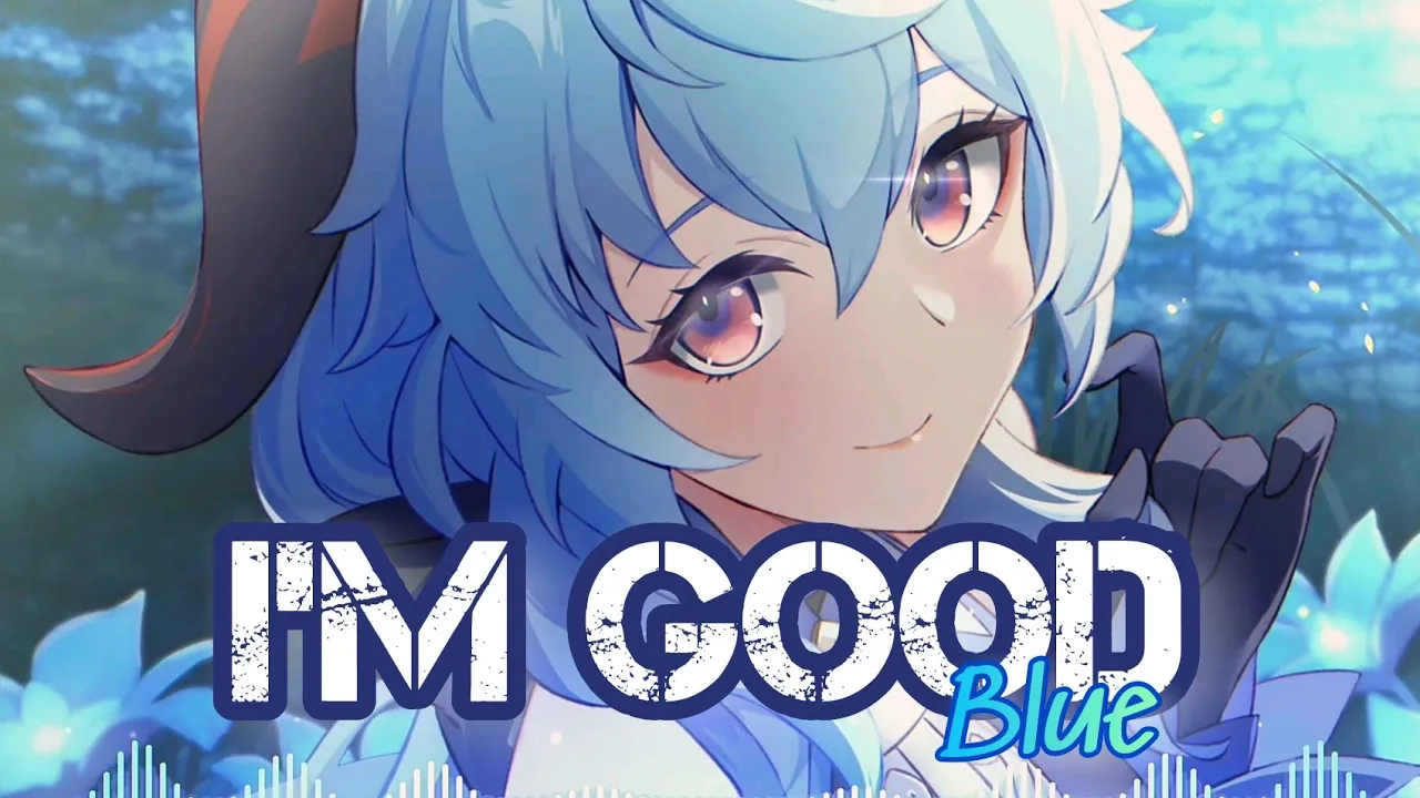 Nightcore - I'm Good (David Guetta & Bebe Rexha) #lyrics