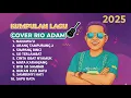 Download Lagu Kumpulan Lagu Cover Rio Adam Terbaru 2025 | Full Album