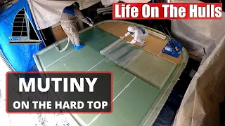 Mutiny On The Hard Top  – CATAMARAN BUILD Ep207