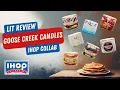 Unboxing Lit Review Goose Creek Candles x IHOP Collab All SEVEN Candles Reviewed