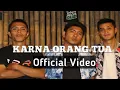Lagu KARNA ORANG TUA - Dj Deif Remix Marselino Lumangkun \u0026 Gerry Kaligis (Official Video)
