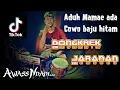 Aduh mamae ada cowo baju hitam dongkrek jaranan version by yayan jandut || awass ndadi maneh